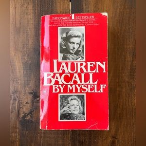 Lauren Bacall by Myself by Lauren Bacall - Great Vintage Paperback - 1980